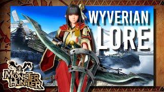 Monster Hunter Lore: Wyverians