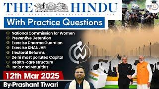 The Hindu Analysis | 12th March 2025 | The Hindu NewsPaper Today With Practice Questions