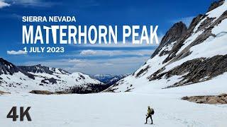 [4K] Experience the Thrill of Hiking Matterhorn Peak in Sierra Nevada 1 JULY 2023