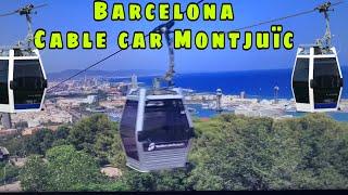 THE MONTJUÏC CABLE CAR THE BEST VIEWS BARCELONA