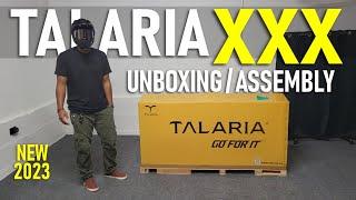 TALARIA XXX (X3) Unboxing and Assembly || 2023 Ebike