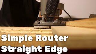 Simple Router Straight Edge Guide || DIY