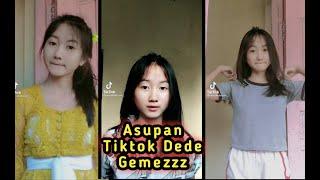 Asupan Tiktok Dede gemezzz