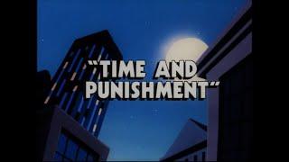 The St. Canard Files: A Darkwing Duck Podcast Episode 66 - Time & Punishment