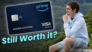 Is the Amazon Prime Visa Signature Card Still Worth it?