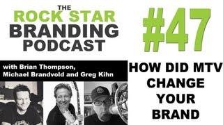 Rock Star Branding - How Did MTV Change Your Brand?