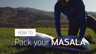 How to Pack Your MASALA