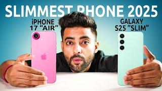 New iPhone 17 Air & Samsung S25 Slim are coming !! BIG CHANGE in 2025