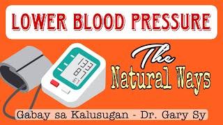 Lower Blood Pressure Naturally - Dr. Gary Sy