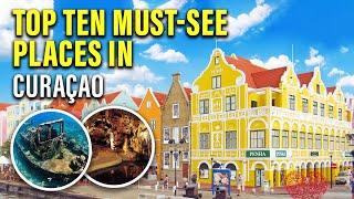 Top 10 AWESOME THINGS TO DO IN CURAÇAO | Curacao ULTIMATE Travel Guide | WanderlustTTW