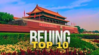 10 Best Places to Visit in BEIJING 2024 | China Travel Guide