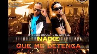 Yo Samuel ft Crony el lirical - Nadie Que Me Detenga (Prod. FR Studio)