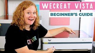 WeCreat Vista Beginner's Guide: NEW Laser from WeCreat