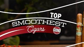 Top 10 Smoothest Cigars