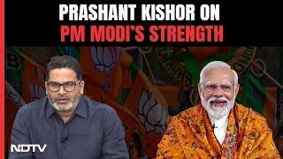 Prashant Kishor | Prashant Kishor Explains What Is PM Modi's Biggest Strength