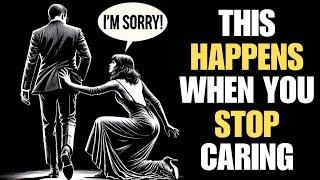 What Happens When You Stop Caring | Stoicism