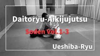 Daitoryu-Aikijujutsu: Soden Vol.1-3