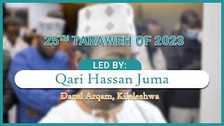 25th Taraweh of 2023 Led by Qari Hassan Juma at Darul Arqam, Kileleshwa