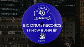 Big Drum Records - I Know You Know (Original Mix)