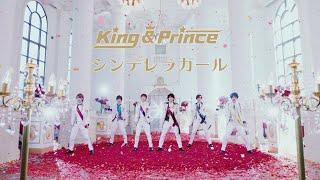 King & Prince「Cinderella Girl」YouTube Edit