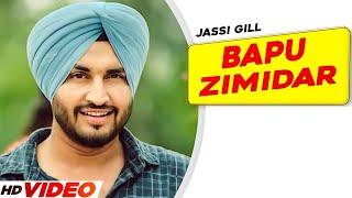 Bapu Zimidar (HD Video) | Jassi Gill | New Punjabi Song 2024 | Latest Punjabi Songs 2024
