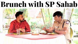 Brunch with SP Sahab | Harsh Singh, IPS |