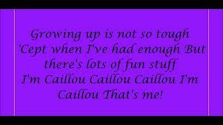 Caillou Theme Song Lyrics