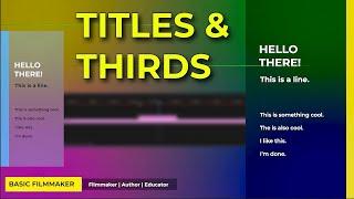 TUTORIAL: How to Create Titles and Lower Thirds [Easy]