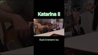 Katarina II - Kad krenem ka #bass #cover #katarinaii #ekatarinavelika #exyu @Titograd081