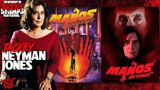 Without Your Head with Jackey Neyman Jones of "Manos: The Hands of Fate" & "Manos Returns"