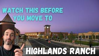 Moving to Highlands Ranch Colorado - A COMPLETE Guide for New Residents