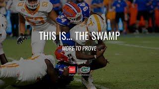 This Is... The Swamp | More To Prove