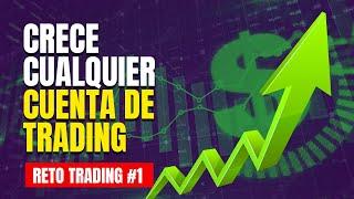 [RETO 1 Silver Trading ] ¿Cómo hacer crecer cualquier cuenta de DINERO con el TRADING? ▶️ Curso 2024