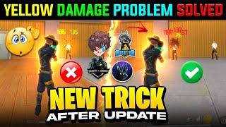 Fixed Free Fire Yellow🟡Damage To Red DamageNew TrickFree Fire me Red Damage Kaise Kare 