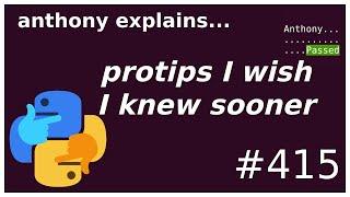10 protips I wish I knew sooner as a software dev (beginner) anthony explains #415