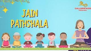 Jain Pathshala: Nurturing Young Minds on the Path of Wisdom