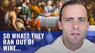 Why is the Wedding Feast at Cana such a BIG Deal? w/ Fr. Gregory Pine, OP