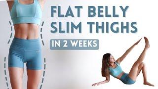 Flat Belly & Slim Thighs in 2 Weeks  | 30 min Abs + Inner & Outer Thigh Burn ~ Emi