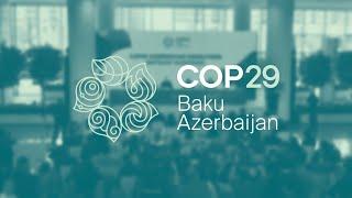 COP29 Azerbaijan highlights