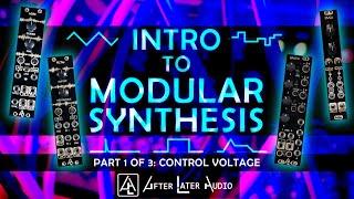 Intro to Modular Synthesis – Part 1 of 3: Control Voltage