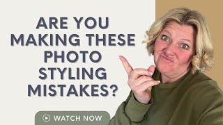 How to Stage Product Photos | 10 Mistakes to Avoid When Styling