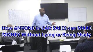 Car Sales: How to Make Money Without Lying to Customers