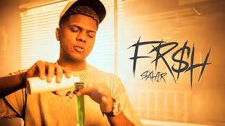 SAHIR - FR$H (Video Oficial)