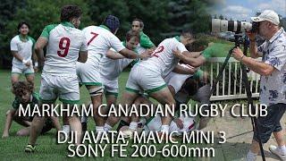 DJI AVATA- MINI 3 PRO- SONY FE 20O-600 in MARKHAM IRISH CANADIAN RUGBY CLUB