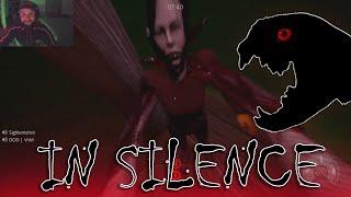 In Silence | PLAYING AS THE RAKE