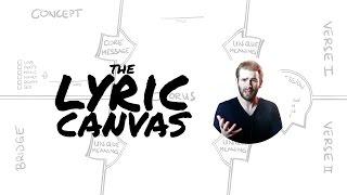 Writing Better Lyrics with the LYRIC CANVAS | Holistic Songwriting