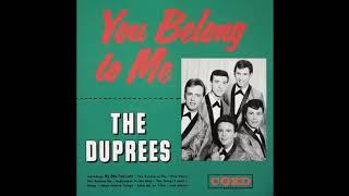 The Duprees - You Belong To Me