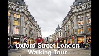 Oxford Street in  London    Walking Tour