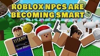 ALL ROBLOX NPCs are becoming smart YOUTUBE SKITS