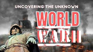 Uncovering the Unknown!! Most Shocking WORLD WAR II facts